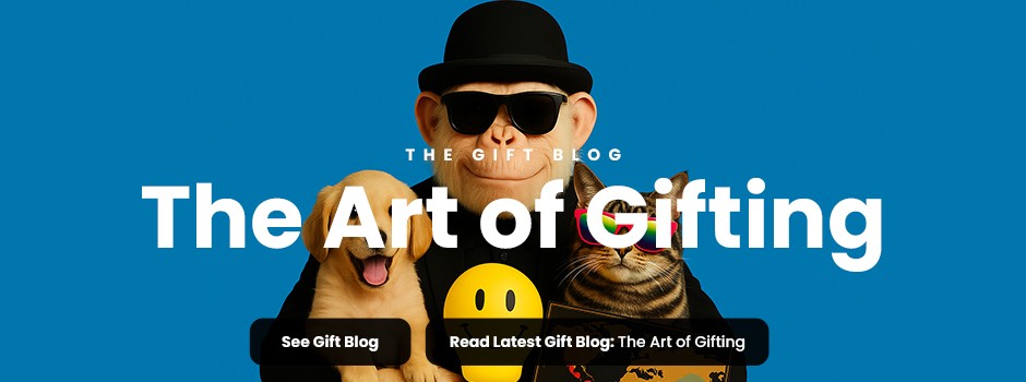 Latest Gift Blog - The Art of Gifting